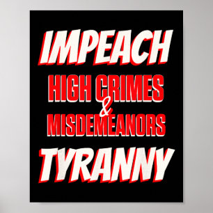 Poster Impeachment de Trump Crimes Graves Delitos Tirania