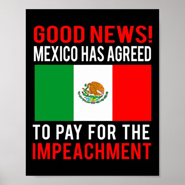 Poster Impeachment Trump México Paga Pelo Impeachment Not (Frente)