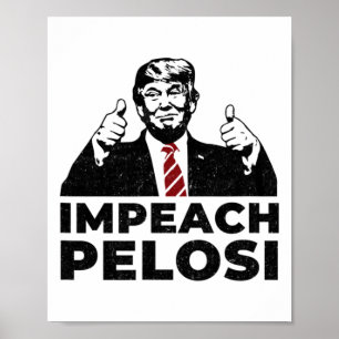 Poster Impeça Nancy Pelosi Pro Trump Shifty Schiff Assobi