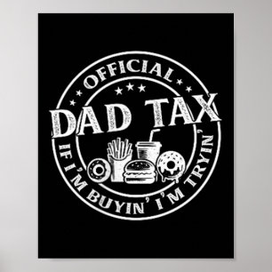 Poster Imposto do Papai Se Eu Estou Comprando Eu Estou Te