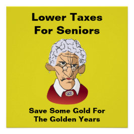 Pôster Impostos Mais Baixos Para Mais velho