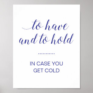 Poster In Case You Get Cold Navy Blue Wedding Blanket