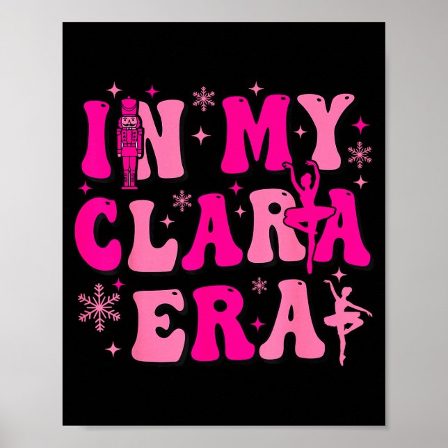 Poster In My Clara Era Nutcracker Ballet Clara Sugar Plum (Frente)