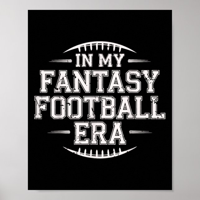 Poster In My Fantasy Football Era Retro Groovy Who Love F (Frente)