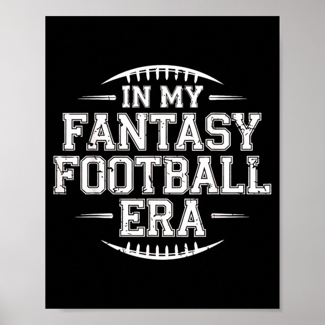 Poster In My Fantasy Football Era Retro Groovy Who Love F (Frente)