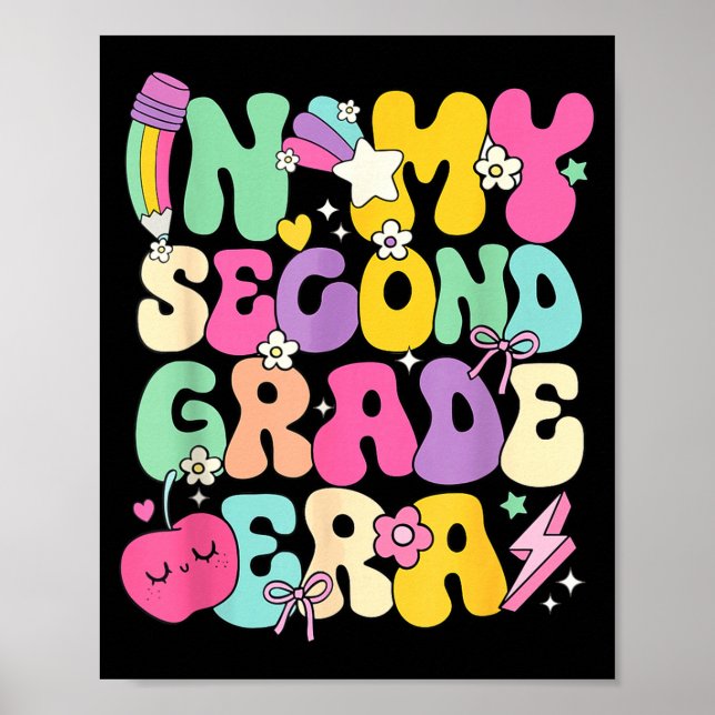 Poster In My Second Grade Era Teachers Women Back To Scho (Frente)