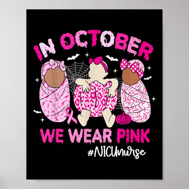 Poster In October We Wear Nk Breast Cancer Awareness Nicu (Frente)