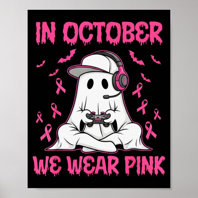 Poster In October We Wear Nk Breast Cancer Gaming Ghost Y (Frente)