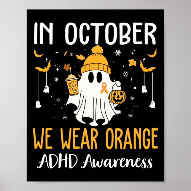 Poster In October We Wear Orange Adhd Awareness Month Hal (Frente)