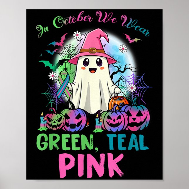 Poster In October We Wear Teal Nk Halloween Metastatic Br (Frente)