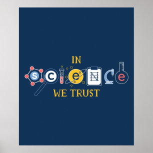 Poster In Science We Trust