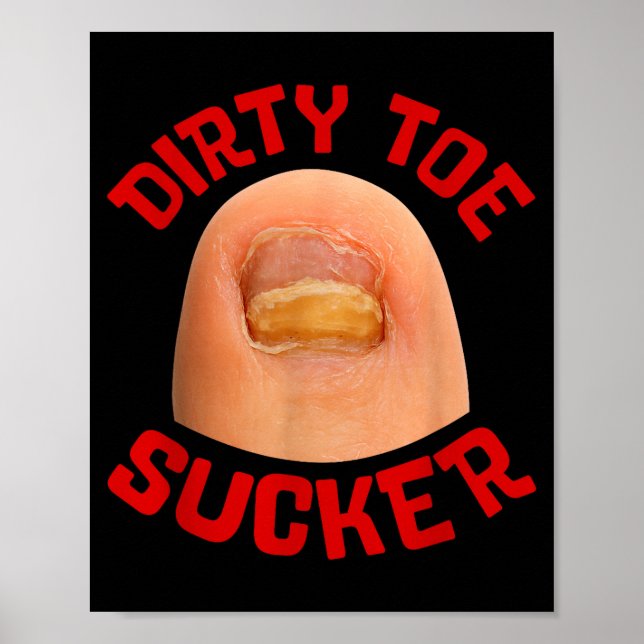 Poster Inappropriate Funny Dirty Toe Sucker Embarrin Adul (Frente)