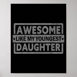Poster Incrível Como Presentes Da Minha Filha Mais Nova H