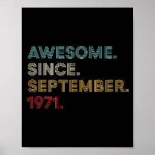 Poster Incrível desde setembro de 1971 Aniversário