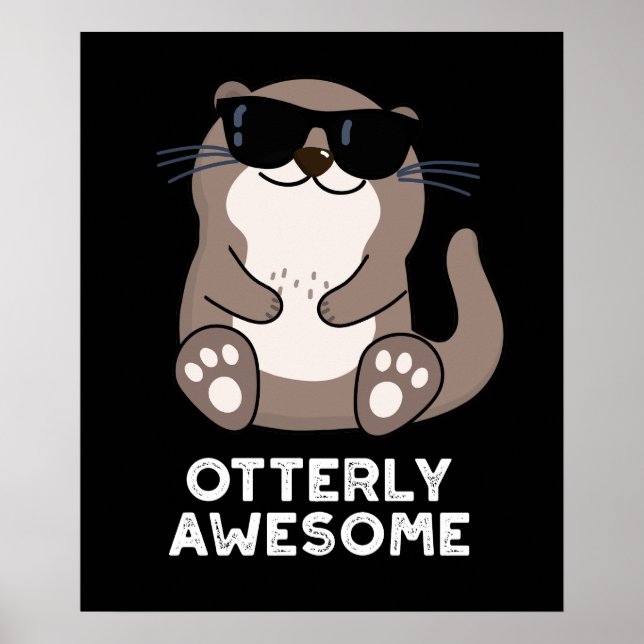 Poster Incrível e Engraçado, Animal Otter Pun Dark BG (Frente)