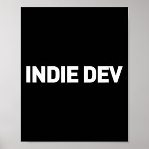 Poster Indie Dev - Desenvolvedor de videogame para o dese