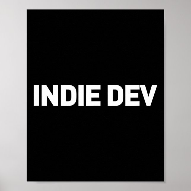 Poster Indie Dev - Desenvolvedor de videogame para o dese (Frente)