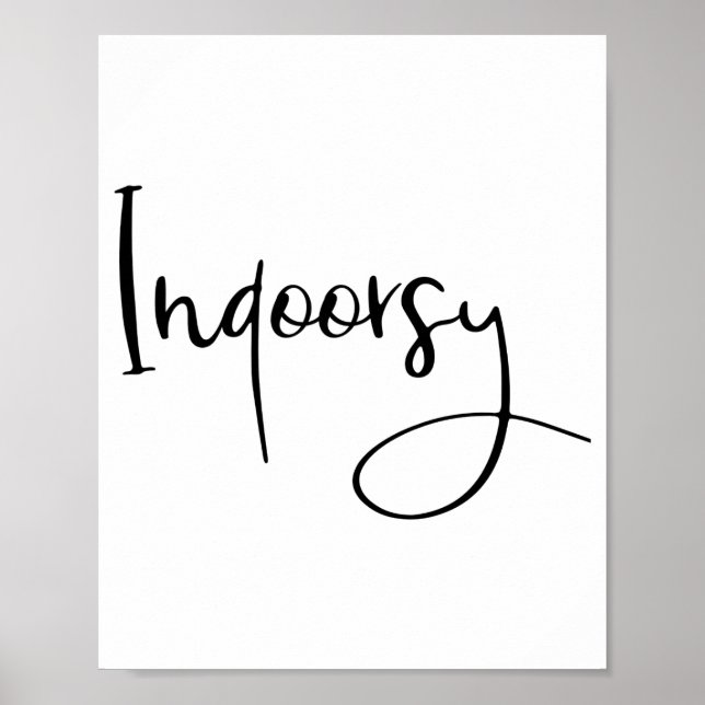 Poster Indoorsy Script Funny  (Frente)