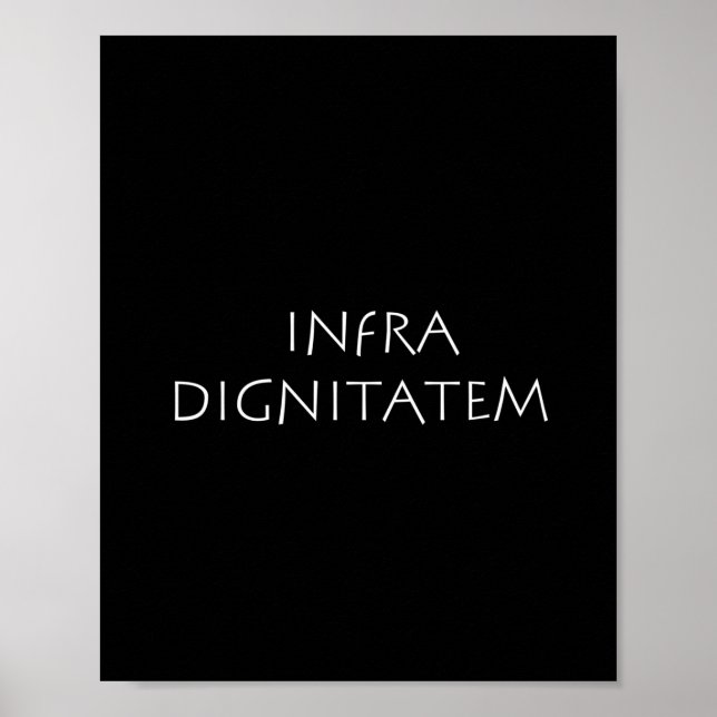 Poster Infra dignitatem (Frente)