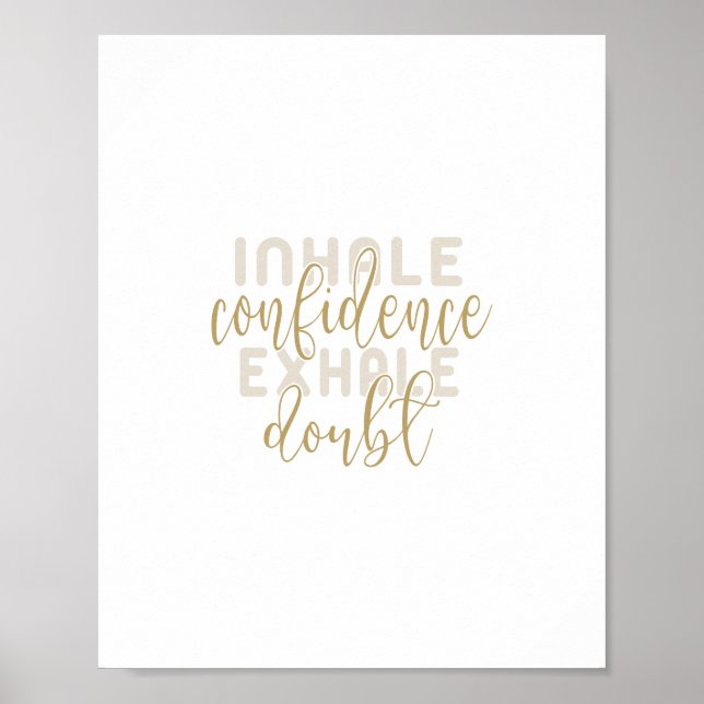 Poster inhale confidence exhale doubt (Frente)