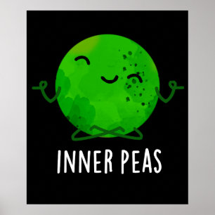 Poster Inner Peas Funny Meditando Pea Pun Dark BG