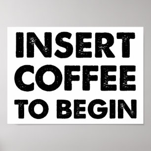 Poster Insira um Cartaz Divertido de Café