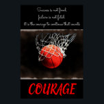 Poster Inspiração de basquete de coragem para sucesso<br><div class="desc">Sucesso não é final - Citações motivacionais de posters e impressões</div>