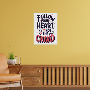 Poster Inspiração Siga a sua citação do coração