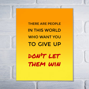 Poster Inspirado não dê acima citações da atitude