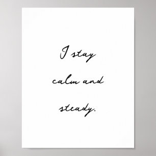 Poster Inspirando Afirmação Positiva Calma e Estável