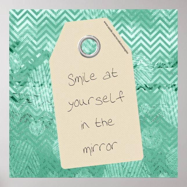 Pôster Inspirational Smile at Yourself Quote (Frente)