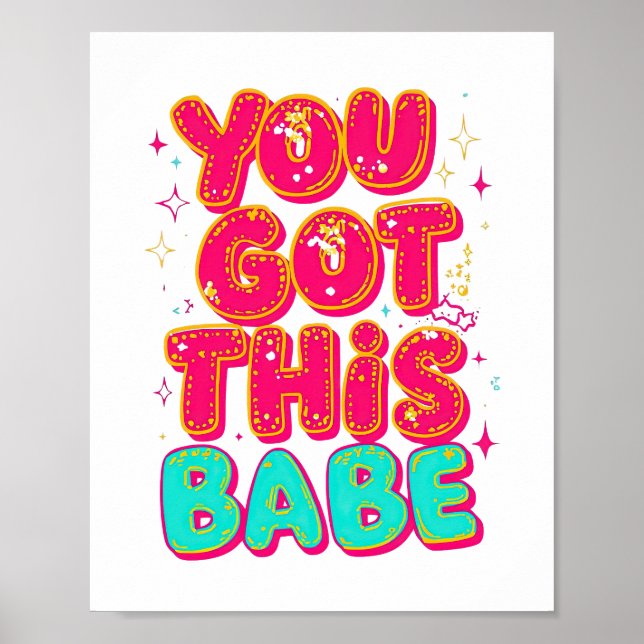 Poster Inspirational "You Got This Babe" Empowerment (Frente)