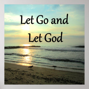 POSTER INSPIRING LET GO AND LET GOD PHOTO