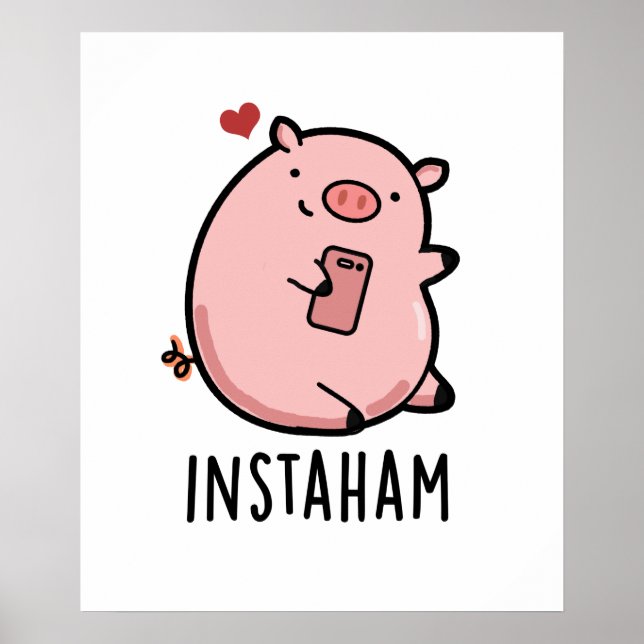 Poster Instaham Funny Social Media Pig Pun (Frente)