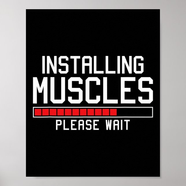 Poster Instale Músculos, Por Favor, Aguarde Engraçado Gym (Frente)