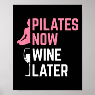 Poster Instrutor Pilates Agora Vinho Depois Exercício Yog