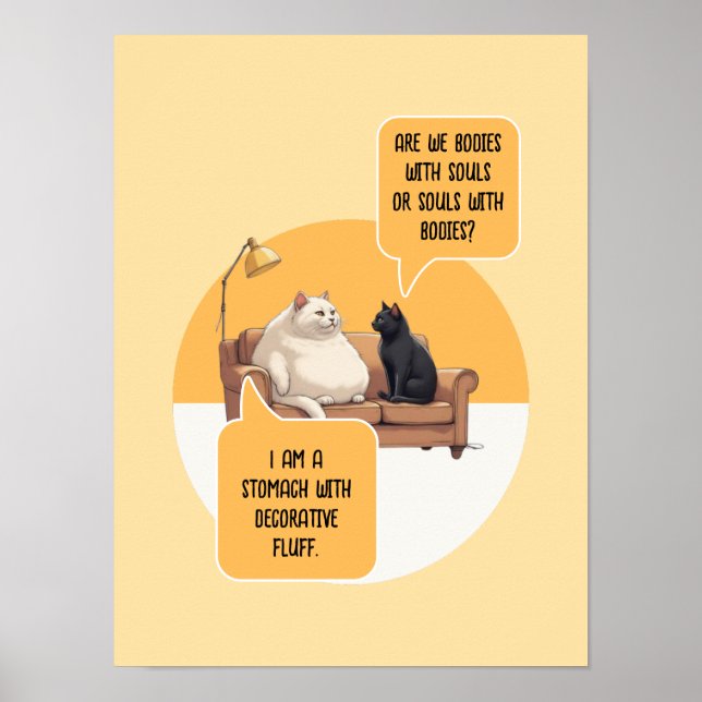 Poster Intellectual Humor Cat Philosophy Funny Quote (Frente)