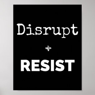 Poster Interromper E Resistir À Camisa De Protesto