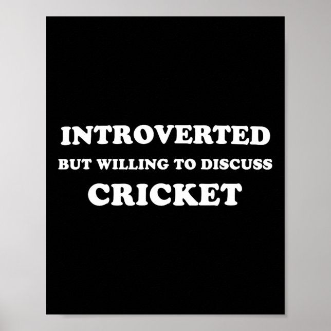 Poster Introverted But Willing To Discuss Cricket Funny  (Frente)