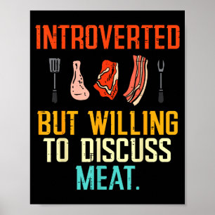 Poster Introvertido Mas Disposto a Discutir Carne Churras