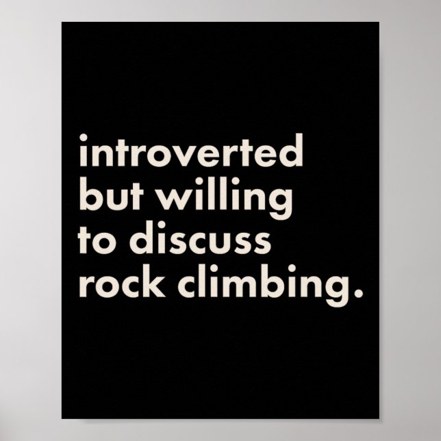 Poster Introvertido Mas Disposto a Discutir F Rock Climbi (Frente)