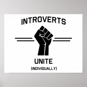 Pôster Introverts unem-se (individualmente)