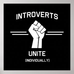 Pôster Introverts unem-se (individualmente)