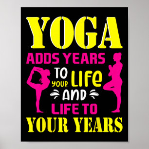 Poster Ioga Adiciona Anos à Sua Vida Citação de Meditação