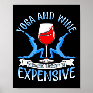 Poster Ioga E Vinho Porque Terapia É Cara Engraçado I