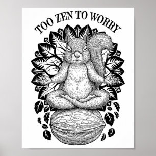 Poster Ioga Engraçado Esquilo Fofo Meditação Muito Zen Pa