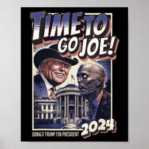 Poster Ir Joe Funny Pro Trump & Zombie Biden 2024