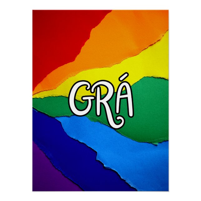Pôster Irish Rainbow Love - Grá means love (Frente)
