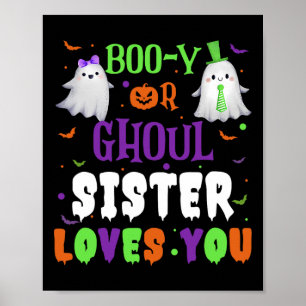 Poster Irmã Boo-y Ou Ghoul Te Ama Por Homens De Halloween