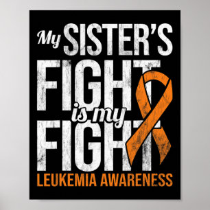 Poster Irmã Combater Minha Luta Contra a Leucemia Fita